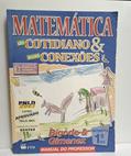 Ler Matemática do Cotidiano e suas Conexões, Livro Aprovado pelo MEC, Manual do Professor, 1ª Série, do autor Bigode & Gimenez Ler Matemática do Cotidiano e suas Conexões, Livro Aprovado pelo MEC, Manual do Professor, 1ª Série, do autor Bigode & Gimenez