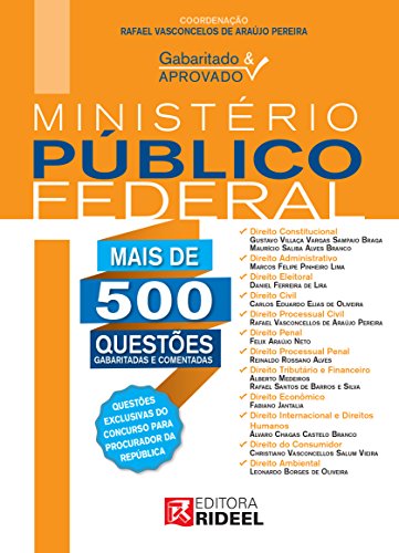 Ler Gabaritado e Aprovado - Ministério Público Federal, do autor Rafael Vasconcelos de Araújo Pereira Ler Gabaritado e Aprovado - Ministério Público Federal, do autor Rafael Vasconcelos de Araújo Pereira