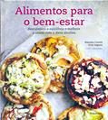 Ler ALIMENTOS PARA O BEM-ESTAR, do autor NATASHA CORRETT E VICKI EDGSON Ler ALIMENTOS PARA O BEM-ESTAR, do autor NATASHA CORRETT E VICKI EDGSON