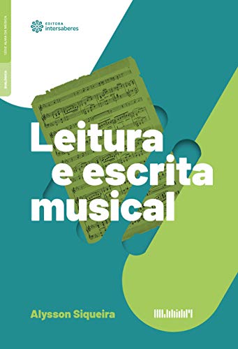 Ler Leitura e escrita musical, do autor Alysson Siqueira