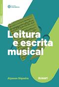 Ler Leitura e escrita musical, do autor Alysson Siqueira Ler Leitura e escrita musical, do autor Alysson Siqueira