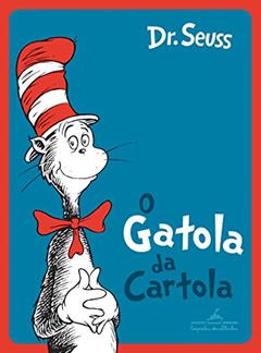 O gatola da cartola, do autor Dr. Seuss