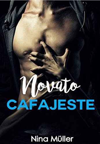 Ler Novato cafajeste, do autor Nina Müller