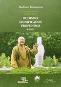 Ler Budismo Significados Profundos, do autor Veneravel Mestre Hsing Yun