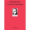 Ler Aventura semiológica, A, do autor Roland Barthes