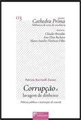 Ler Corrupção e lavagem de dinheiro: políticas públicas e instituições de controle, do autor Patricie Barricelli Zanon Ler Corrupção e lavagem de dinheiro: políticas públicas e instituições de controle, do autor Patricie Barricelli Zanon