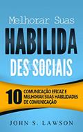 Ler Melhorar Suas Habilida Des Sociais, do autor John S. Lawson Ler Melhorar Suas Habilida Des Sociais, do autor John S. Lawson