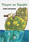 Ler Viagem ao Tapajós: Viagem Entre a Divisa do Pará e o Mato Grosso, do autor Henry Coudreau Ler Viagem ao Tapajós: Viagem Entre a Divisa do Pará e o Mato Grosso, do autor Henry Coudreau