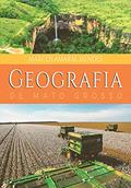 Ler Geografia de Mato Grosso, do autor Marcos Amaral Mendes Ler Geografia de Mato Grosso, do autor Marcos Amaral Mendes