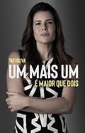 Ler Um Mais Um É Maior Que Dois, do autor Tati Oliva