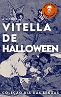 Ler Vitela de Halloween, do autor Tony A. H