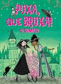Ler Puxa, que bruxa! - O sumiço - Livro 2, do autor Sibéal Pounder