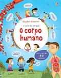 Ler O corpo humano: O livro dos porquês, do autor Katie Daynes