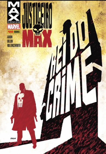 Ler Justiceiro Max - O Rei do Crime: 1, do autor Jason Aaron