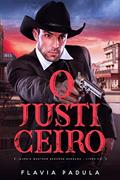 Ler O Justiceiro (SÉRIE DAWSON WESTEN SEGUNDA GERAÇÃO Livro 3), do autor Flávia Padula