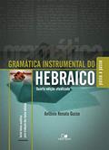 Ler Gramática Instrumental do Hebraico - 4ª ed., do autor Antonio Renato Gusso Ler Gramática Instrumental do Hebraico - 4ª ed., do autor Antonio Renato Gusso