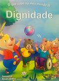 Ler DIGNIDADE, do autor JANAYNA ALVES BREJO