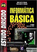 Ler Estudo dirigido: Informática básica, do autor André Luiz N. G. Manzano e Maria Isabel N. G. Manzano