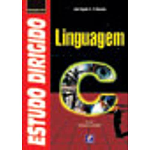 Ler Estudo Dirigido de Linguagem C, do autor José Augusto N. G. Manzano