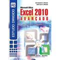 Ler Estudo dirigido: Microsoft Office Excel 2010 Avançado, do autor André Luíz N. G. Manzano; José Augusto N. G. Manzano Ler Estudo dirigido: Microsoft Office Excel 2010 Avançado, do autor André Luíz N. G. Manzano; José Augusto N. G. Manzano