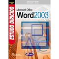 Ler Estudo dirigido: Microsoft Office Word 2003, do autor André L. Manzano / Maria I. Manzano Ler Estudo dirigido: Microsoft Office Word 2003, do autor André L. Manzano / Maria I. Manzano