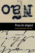 Ler Pena de aluguel, do autor Cristiane Costa