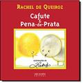 Ler Cafute e Pena-de-Prata, do autor Rachel de Queiroz Ler Cafute e Pena-de-Prata, do autor Rachel de Queiroz