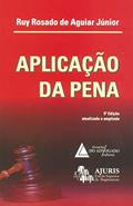 Ler Aplicação Da Pena, do autor Ruy Rosado De Aguiar Júnior