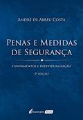 Ler Penas e Medidas de Segurança. 2018, do autor André de Abreu Costa