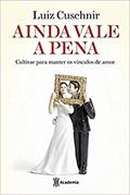 Ler Ainda vale a pena, do autor Luiz Cuschnir