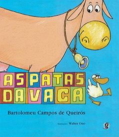 As patas da vaca, do autor Bartolomeu Campos de Queirós