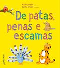 Ler De patas, penas e escamas, do autor Malô Carvalho