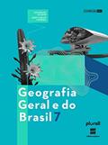 Ler Geografia Geral e do Brasil 7º ano, do autor Eustáquio de Sene; João Carlos Moreira