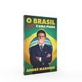 Ler O Brasil (não) é uma piada: Os bastidores das eleições de 2018, do autor André Marinho Ler O Brasil (não) é uma piada: Os bastidores das eleições de 2018, do autor André Marinho