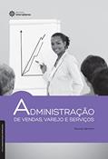 Ler Administração de vendas, varejo e serviços, do autor Ricardo Hillmann Ler Administração de vendas, varejo e serviços, do autor Ricardo Hillmann