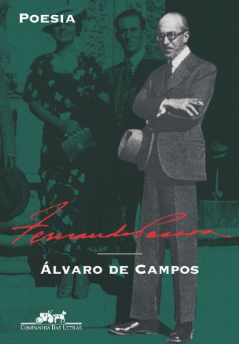 Ler Poesia: Álvaro de Campos, do autor Fernando Pessoa