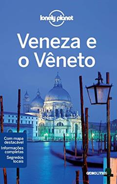Lonely Planet Veneza e Vêneto, do autor Lonely Planet