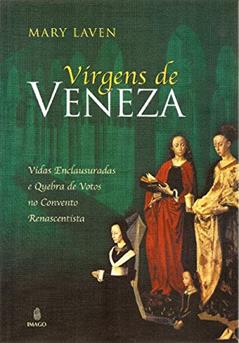 Virgens de Veneza, do autor Mary Laven