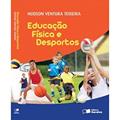 Ler Educação Física e Desportos - Volume Único, do autor Hudson Ventura Teixeira Ler Educação Física e Desportos - Volume Único, do autor Hudson Ventura Teixeira