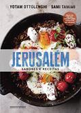 Ler Jerusalém: Sabores e receitas, do autor Yotam Ottolenghi; Sami Tamimi