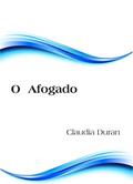Ler O Afogado, do autor Claudia Duran