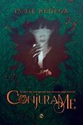Ler Conjura-me, do autor Indie Redfox