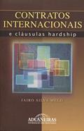Ler Contratos Internacionais e Cláusulas Hardship, do autor Jairo Silva Mello