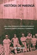Ler Historia de Maringa-Pr, do autor Jean Menezes
