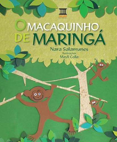 Ler O macaquinho de Maringá, do autor Nara Salamunes