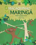 Ler O macaquinho de Maringá, do autor Nara Salamunes Ler O macaquinho de Maringá, do autor Nara Salamunes