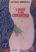 Ler Diário de Uma Camareira; O, do autor Octave Mirbeau Ler Diário de Uma Camareira; O, do autor Octave Mirbeau