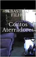 Ler Contos Aterradores, do autor Sebastião Filho Ler Contos Aterradores, do autor Sebastião Filho