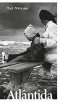 Ler Atlântida (Volume 1), do autor Tal Nitzán Ler Atlântida (Volume 1), do autor Tal Nitzán