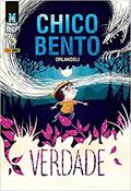 Ler Chico Bento: Verdade (capa Dura): Graphic msp Vol. 30, do autor Orlandeli